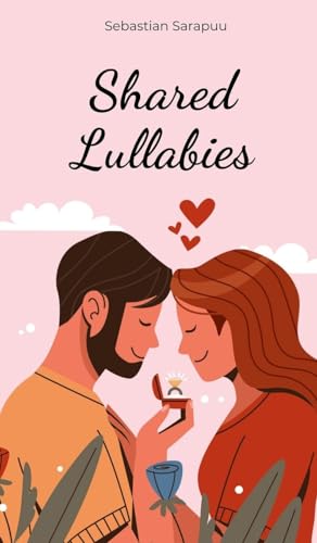 Shared Lullabies Shared Lullabies von Swan Charm