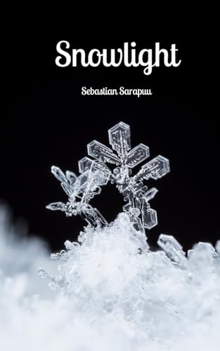 Snowlight Snowlight von Swan Charm Publishing