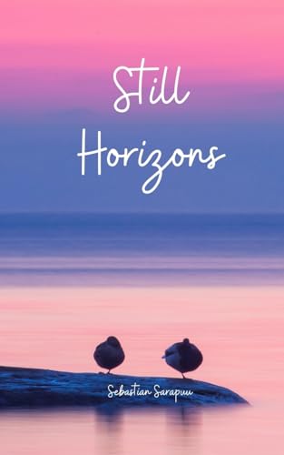 Still Horizons von Swan Charm Publishing