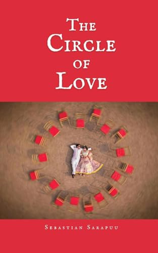 The Circle of Love The Circle of Love von Swan Charm Publishing