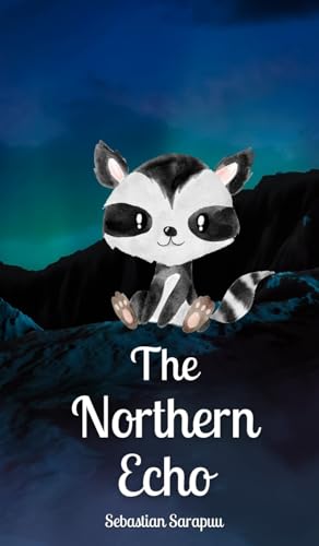 The Northern Echo The Northern Echo von Swan Charm Publishing