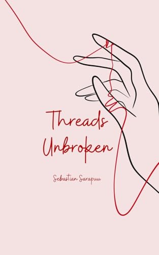 Threads Unbroken Threads Unbroken von Swan Charm Publishing