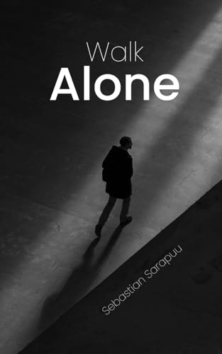Walk Alone von Swan Charm Publishing