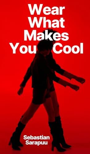 Wear What Makes You Cool von Swan Charm Publishing