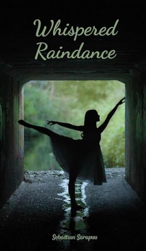 Whispered Raindance von Swan Charm Publishing