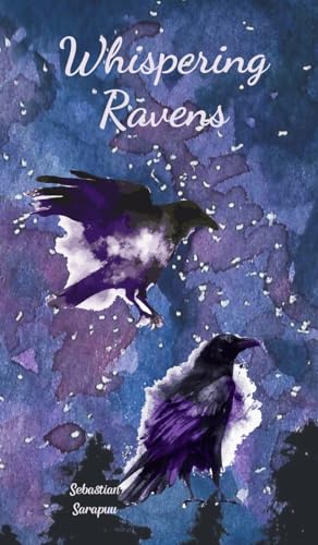 Whispering Ravens Whispering Ravens von Swan Charm Publishing