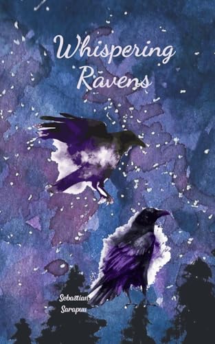 Whispering Ravens Whispering Ravens von Swan Charm Publishing
