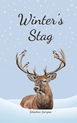 Winter's Stag Winter's Stag von Swan Charm Publishing