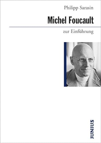 Michel Foucault zur Einführung von Junius Verlag GmbH