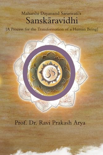 Sanskāravidhi: A Process for the Transformation of a Human Being von Indian Foundation for Vedic Science