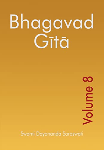 Bhagavad Gita - Volume 8 (Bhagavad Gita Series (English), Band 8)