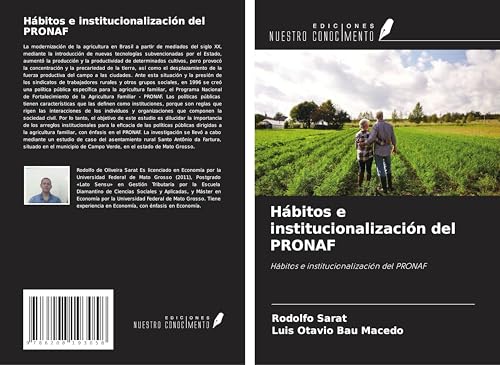 Hábitos e institucionalización del PRONAF: Hábitos e institucionalización del PRONAF