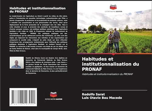 Habitudes et institutionnalisation du PRONAF: Habitudes et institutionnalisation du PRONAF