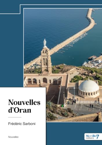 Nouvelles d'Oran von Nombre7