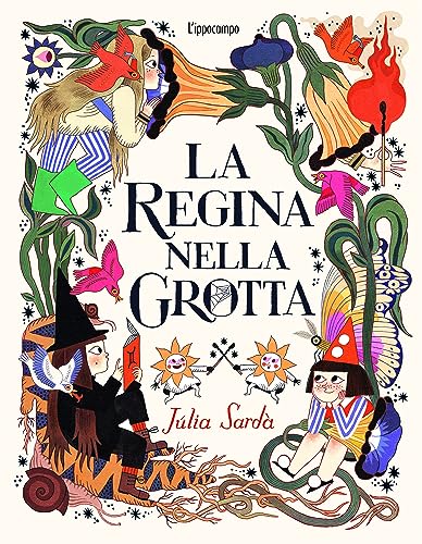 La regina nella grotta. Ediz. a colori von L'Ippocampo