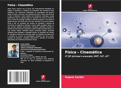 Física - Cinemática: IIT JEE (principal e avançado), NEET, SAT, ACT von Edições Nosso Conhecimento