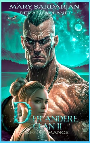 Der andere Clan: Book Two (Der Alienplanet, Band 5) von Independently published