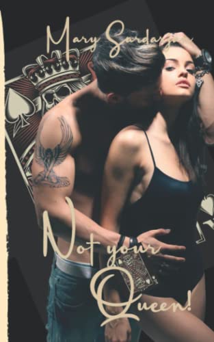 Not Your Queen: Young Adult Dilogie (Der Campus: King & Queen, Band 1) Not Your Queen: Young Adult Dilogie (Der Campus: King & Queen, Band 1)