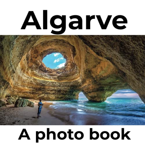 Algarve: A photo book von 27 Amigos