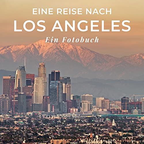 Eine Reise nach Los Angeles: Ein Fotobuch von 27amigos