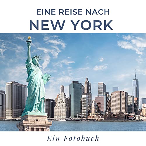 Eine Reise nach New York City: Ein Fotobuch von 27amigos