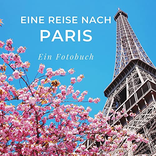 Eine Reise nach Paris: Ein Fotobuch von 27amigos