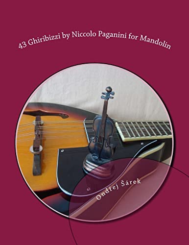 43 Ghiribizzi by Niccolo Paganini for Mandolin von CREATESPACE