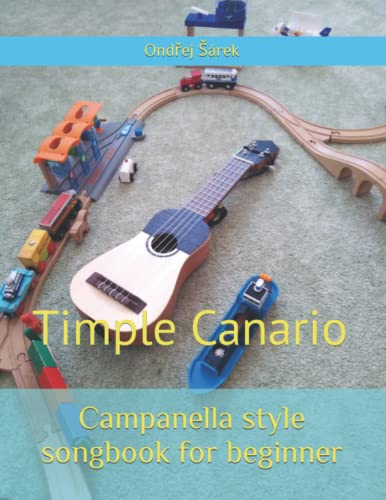 Campanella style songbook for beginner: Timple Canario Campanella style songbook for beginner: Timple Canario