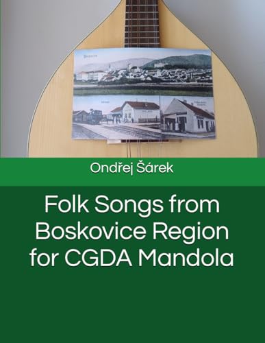 Folk Songs from Boskovice Region for CGDA Mandola von Independently published