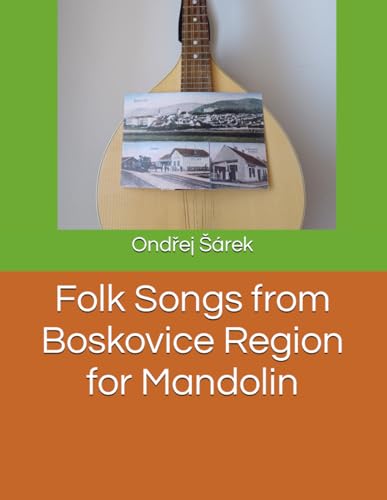 Folk Songs from Boskovice Region for Mandolin von Independently published