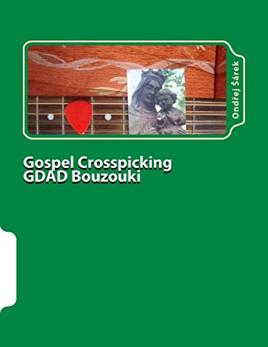 Gospel Crosspicking GDAD Bouzouki von Createspace Independent Publishing Platform