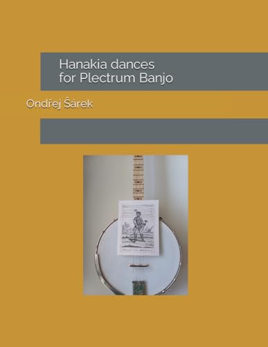 Hanakia dances for Plectrum Banjo von Independently published