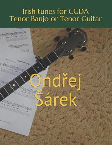 Irish tunes for CGDA Tenor Banjo or Tenor Guitar