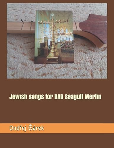 Jewish songs for DAD Seagull Merlin von Independently published