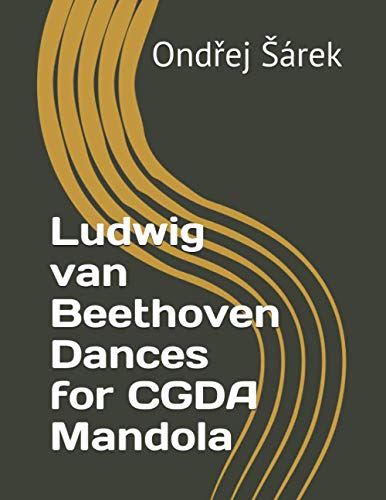 Ludwig van Beethoven Dances for CGDA Mandola