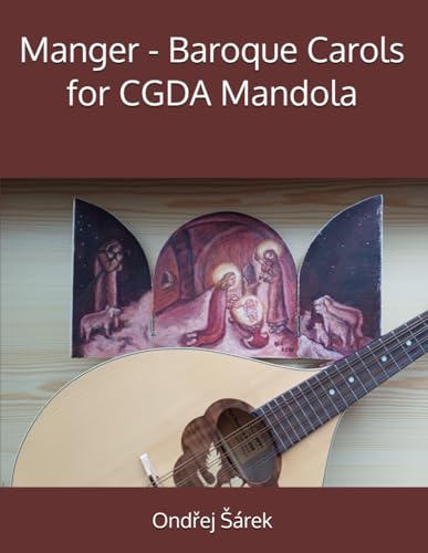 Manger - Baroque Carols for CGDA Mandola Manger - Baroque Carols for CGDA Mandola von Independently published