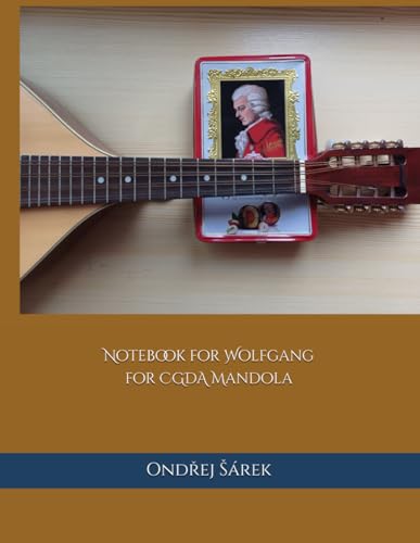 Notebook for Wolfgang for CGDA Mandola Notebook for Wolfgang for CGDA Mandola von Independently published