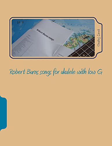 Robert Burns songs for ukulele with low G