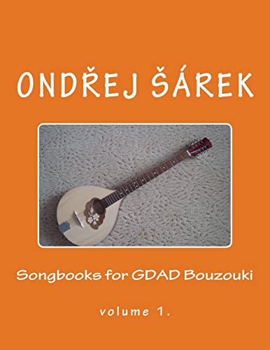 Songbooks for GDAD Bouzouki: volume 1. von Createspace Independent Publishing Platform