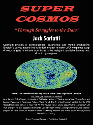 SUPER COSMOS: Through Struggles to the Stars (Space-Time and Beyond)