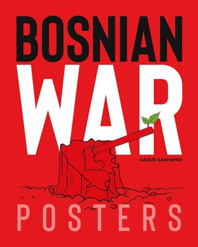 Bosnian War Posters von Interlink Books