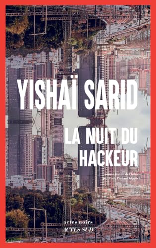 La Nuit du Hackeur von ACTES SUD
