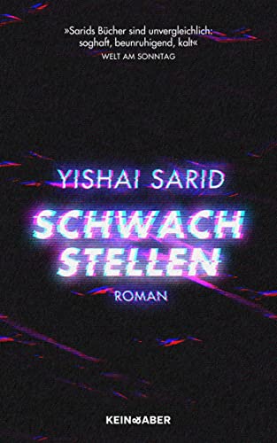 Schwachstellen: 'Ein Politthriler, welcher der Wirklichkeit erschreckend Nahe kommt.' - SWR2 von Kein + Aber