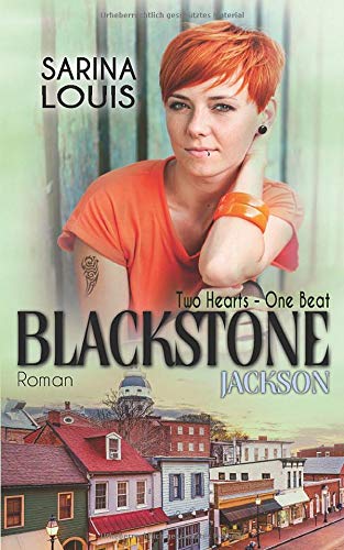 Blackstone Jackson: Two Hearts - One Beat (Blackstone Reihe, Band 3) von Independently published