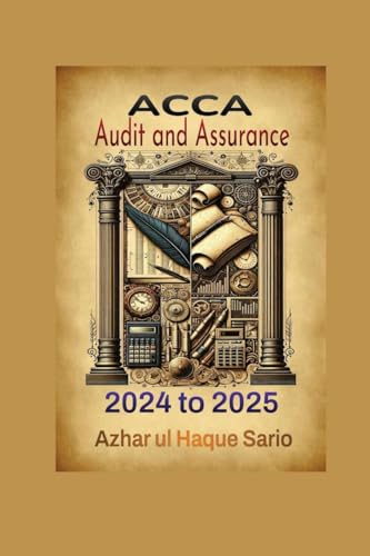 ACCA Audit and Assurance: 2024 to 2025 von Azhar Sario Dubai