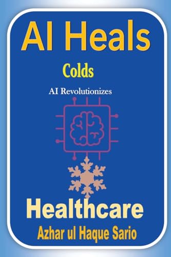 AI Heals Colds von Azhar Sario Dubai