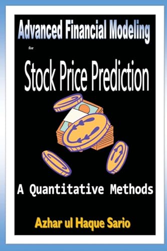 Advanced Financial Modeling for Stock Price Prediction von Azhar Sario Dubai