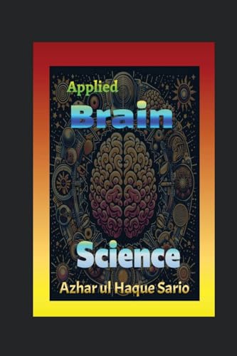 Applied Brain Science von Azhar Sario Dubai