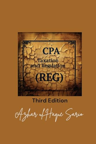 CPA Taxation and Regulation (REG): Third Edition von Azhar Sario Dubai