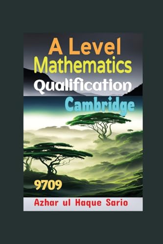 Cambridge A Level Qualification Mathematics 9709 Cambridge A Level Qualification Mathematics 9709 von Azhar Sario Dubai